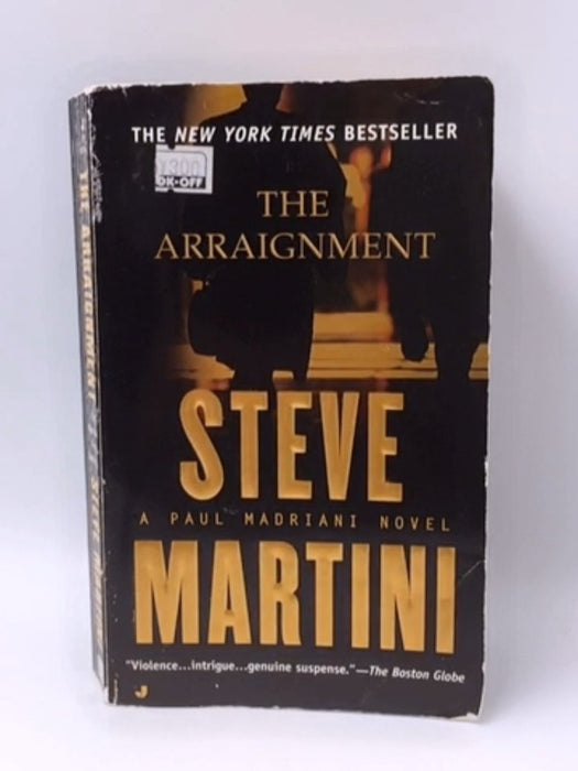 The Arraignment - Steve Martini; 