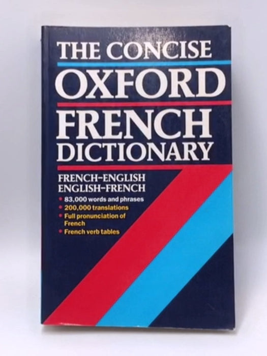 The Concise Oxford French Dictionary - Oxford University