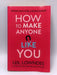 How to Make Anyone Like You! - Leil Lowndes; 