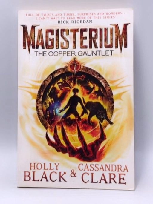 The Copper Gauntlet - Cassandra Clare; Holly Black; 