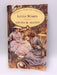 Little Women - Louisa May Alcott,louisa Alcott,louisa May Alcott, Louisa May Alcott