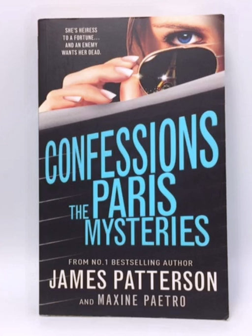 Confessions - James Patterson; Maxine Paetro; 