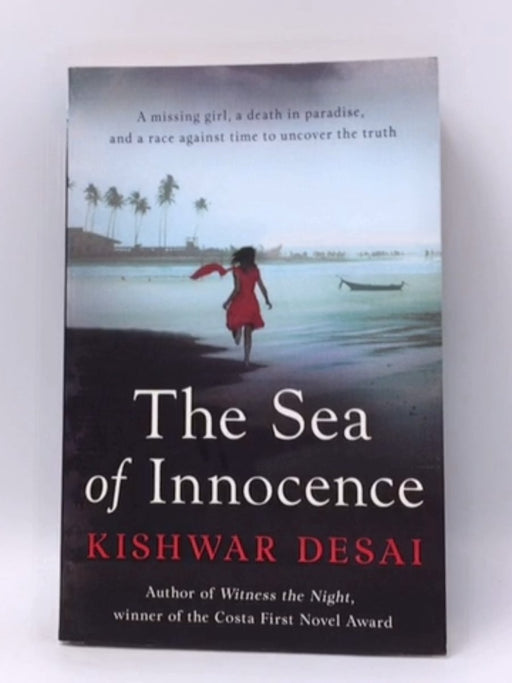 The Sea of Innocence - Kishwar Desai; 