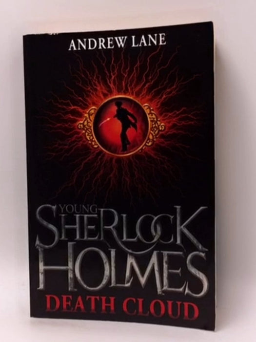 Young Sherlock Holmes Death Cloud - Andrew Lane