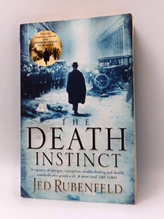 The Death Instinct - Jed Rubenfeld; 