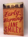 Early Warning - Jane Smiley; 