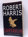 Imperium - Robert Harris; 