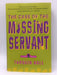 The Case of the Missing Servant - Tarquin Hall; 