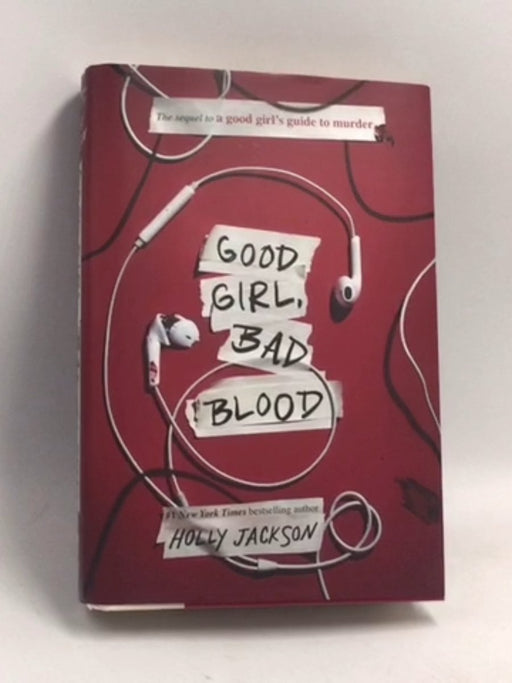 Good Girl Bad Blood- [Hardcover] - Holly Jackson