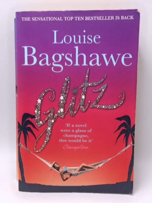 Glitz - Louise Bagshawe; 