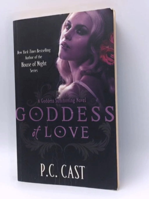 Goddess of Love - P. C. Cast