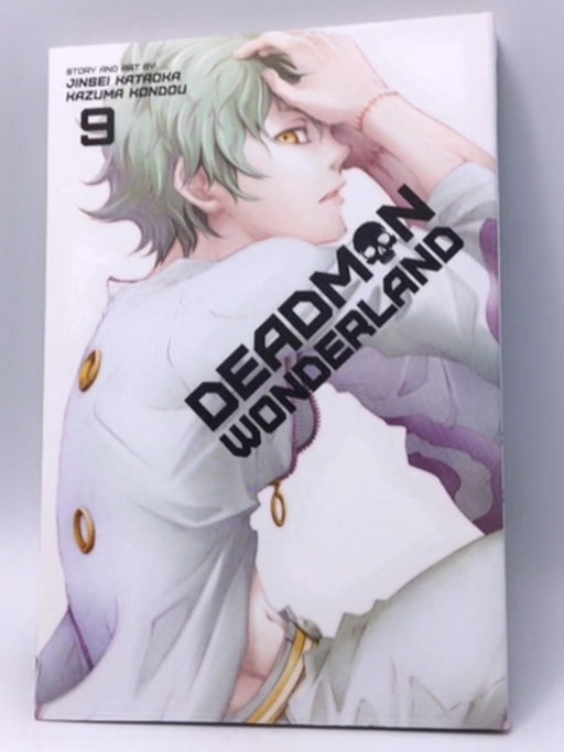 Deadman Wonderland Vol. 9 - Jinsei Katoka; 