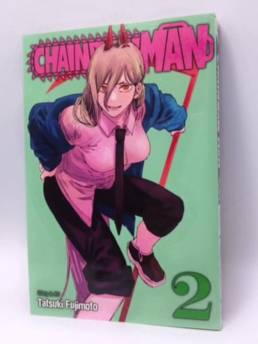 Chainsaw Man, Vol. 2 - Tatsuki Fujimoto; 