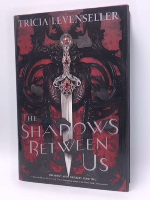 The Shadows Between Us - Hardcover - Tricia Levenseller; 