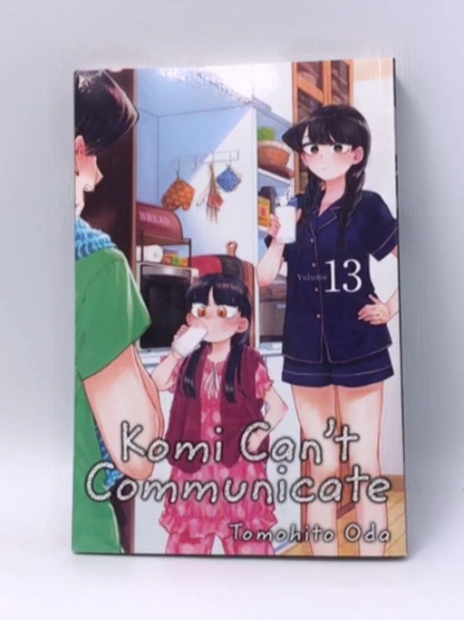 Komi Can't Communicate, Vol. 13 - Tomohito Oda; Tomohito Oda; 