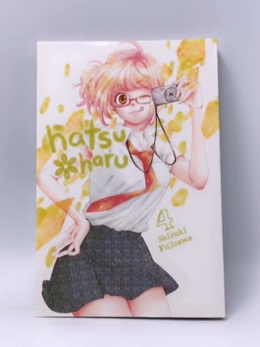 Hatsu*Haru, Vol. 4 - Shizuki Fujisawa; 