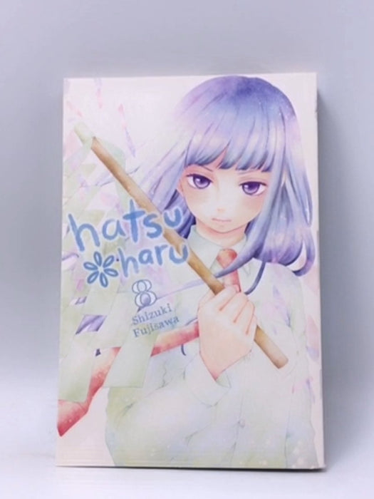 Hatsu*Haru, Vol. 8 - Shizuki Fujisawa; 