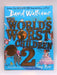 The World's Worst Children 2 - David Walliams; 