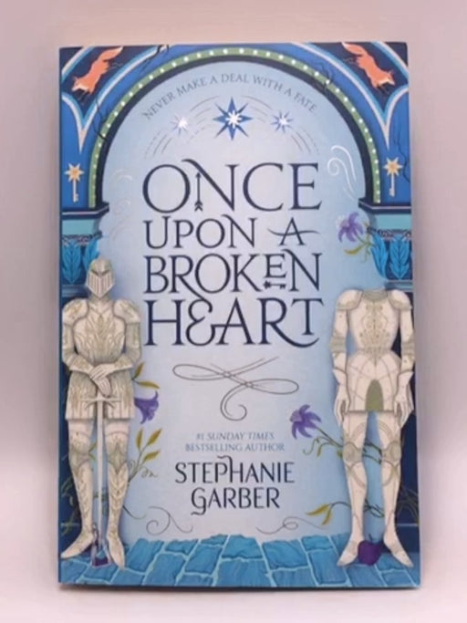 Once Upon a Broken Heart - Stephanie Garber