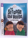 Read with Oxford: Stage 5: Biff, Chip and Kipper: The Strange Old House - Roderick Hunt; 