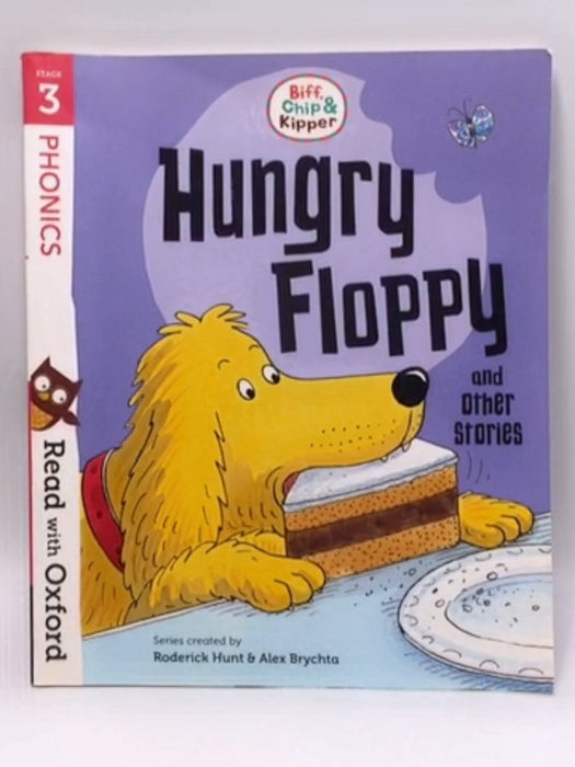 Hungry Floppy and Other Stories - Roderick Hunt; 