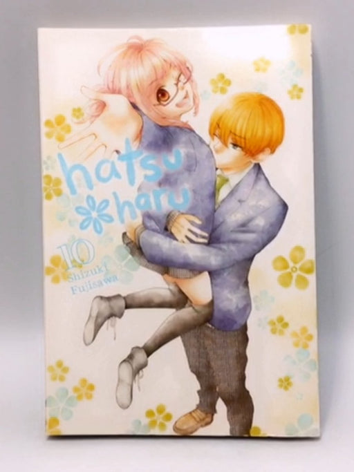 Hatsu*Haru, Vol. 10 - Shizuki Fujisawa; 