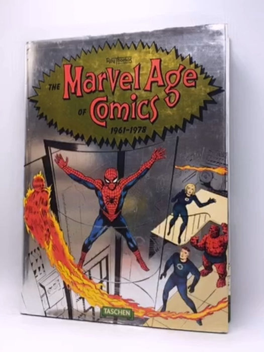 The Marvel Age of Comics 1961-1978 - Hardcover - Roy Thomas; 