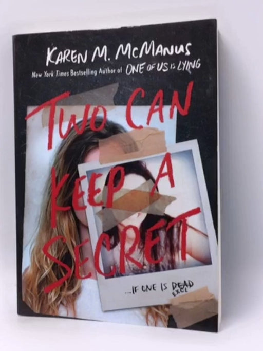 Two Can Keep a Secret - Karen M. McManus; 