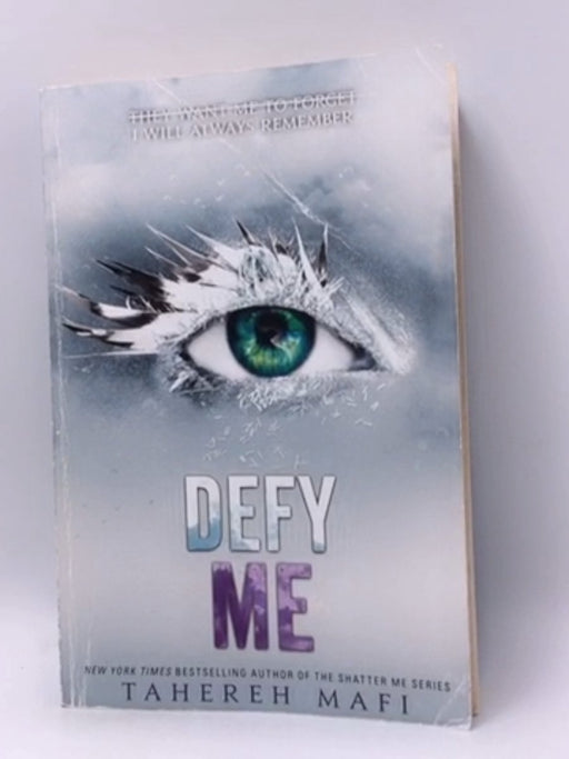 Defy Me - Shatter Me #5 - Tahereh Mafi; 