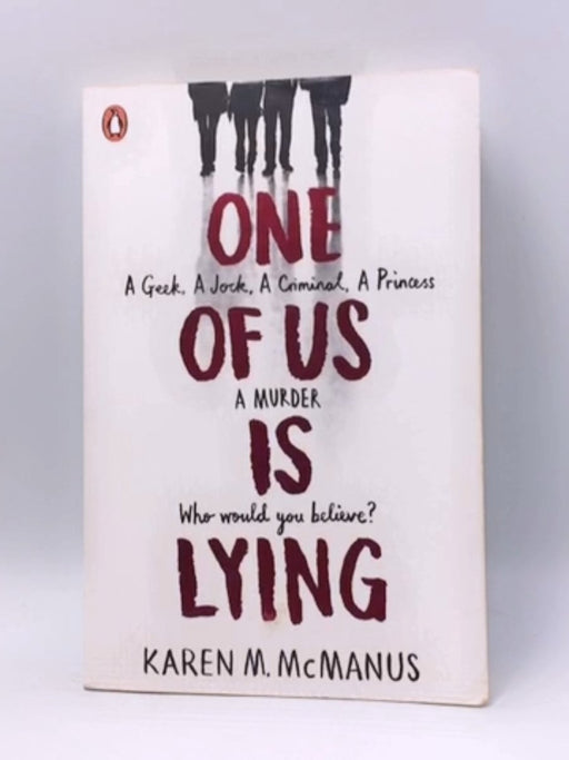 One of Us is Lying - Karen M. McManus