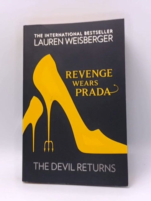 Revenge Wears Prada - Lauren Weisberger; 