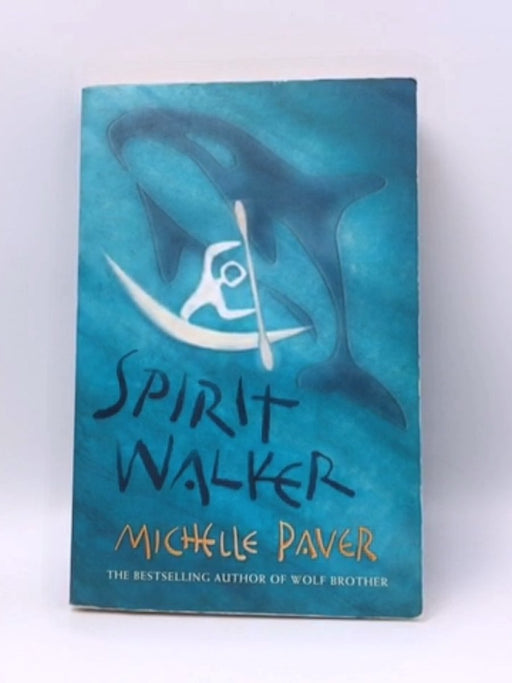 Spirit Walker - Michelle Paver; 