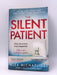 The Silent Patient - Alex Michaelides