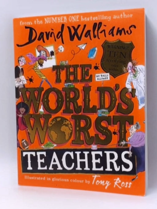 The World's Worst Teachers - David Walliams; 