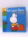 Petit Lapin Blanc veut sa maman- Hardcover  - Marie-France Floury; Fabienne Boisnard; 