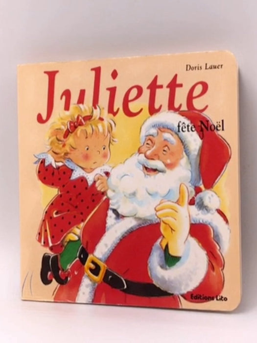 Juliette fête Noël - Doris Lauer; 