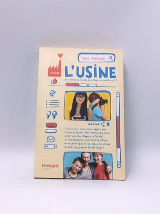 L'usine - Yaël Hassan; 