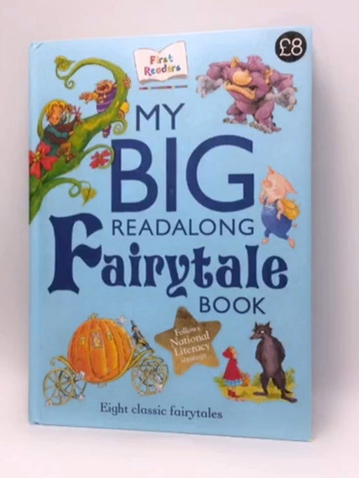 My Big Readalong Fairytale Book (First Readers)- (Hardcover) - 