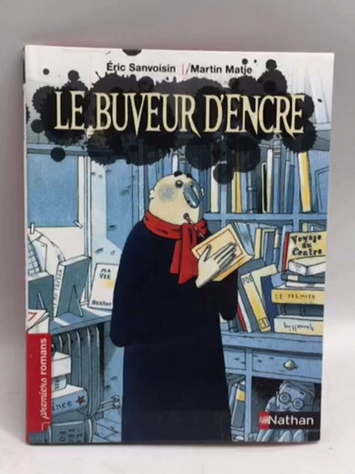Le buveur d'encre - Eric Sanvoisin; 