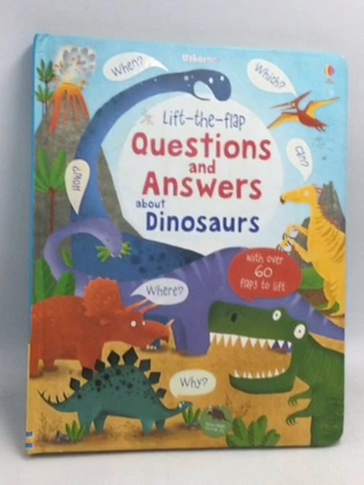 Lift-The-Flap Questions and Answers about Dinosaurs- Board Book - Katie Daynes; 
