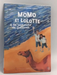 Momo et lolotte sur la route des epices - 