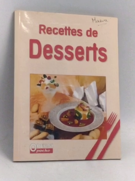 Recettes de Desserts  - Paulette Fischer