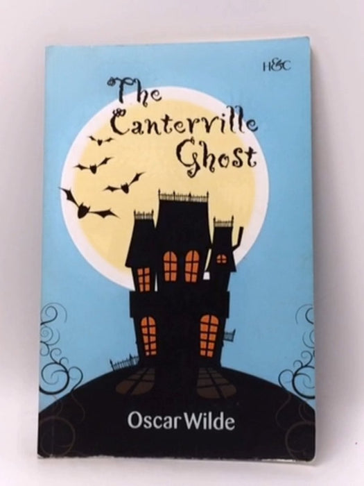 The Canterville Ghost - Oscar Wilde; 