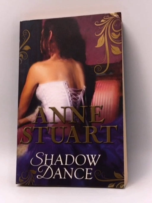 Shadow Dance - Anne Stuart; 