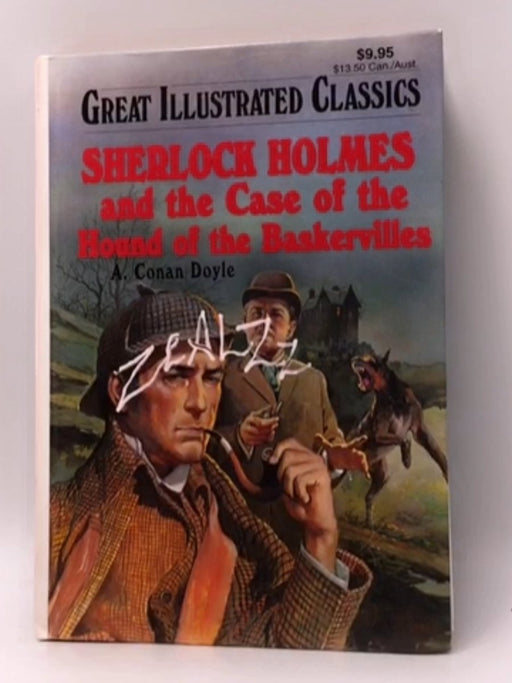 The Hound of the Baskervilles - Arthur Conan Doyle; 