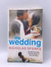 The Wedding - Sparks, Nicholas; 