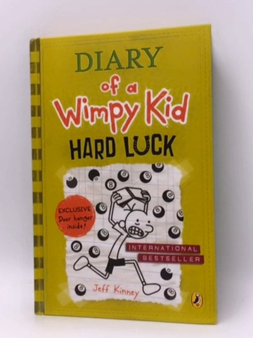 Diary of a Wimpy Kid Hard Luck - Hardcover - Jeff Kinney