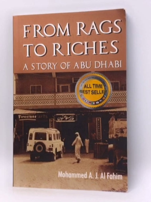 From Rags to Riches - Mohammed Al Fahim; 