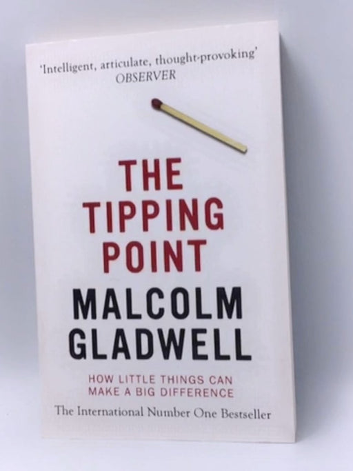 The Tipping Point - Malcolm Gladwell; 