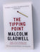 The Tipping Point - Malcolm Gladwell; 